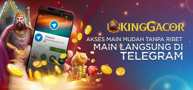 BERMAIN DARI TELEGRAM KINGGACOR