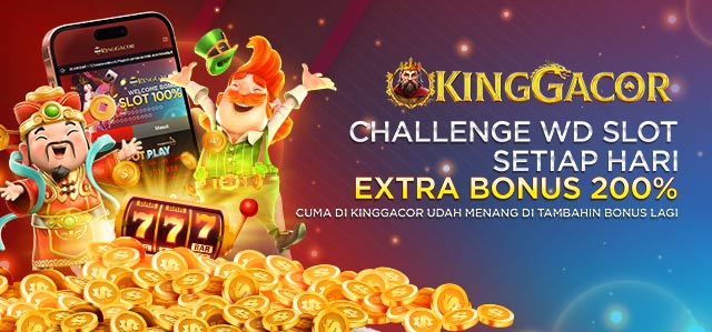 CHALLENGE WD SLOT KINGGACOR 200%